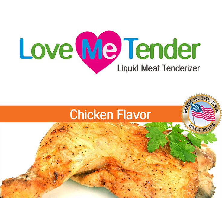 Love me tender chicken flavor